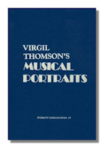 Virgil Thomson's Musical Portraits