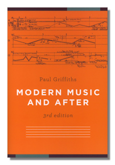 Modern Music and After by Griffiths