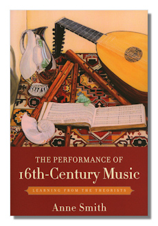 The Performance of 16<sup>th</sup>-Century Music by Smith
