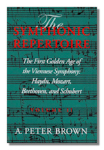 Volume 2: The First Golden Age of the Viennese Symphony: Haydn, Mozart, Beethoven, and Schubert