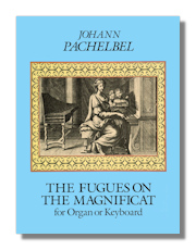 Pachelbel The Fugues on the Magnificat