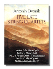 Dvořák Five Late String Quartets