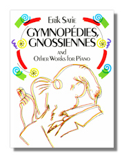 Satie Gymnopédies, Gnossiennes & other Works