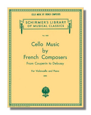Cello Music by French Composers