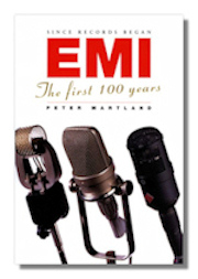 Since Records Began: EMI: The First 100 Years
