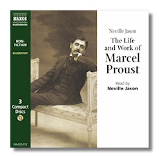 The Life and Works of Marcel Proust